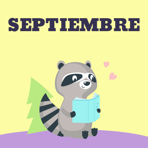 "Septiembre" with an image of a racoon reading